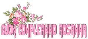 Buon Compleanno Rosanna